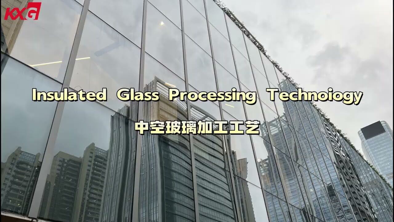 Kunxing Glass ---- Insulated Glass
