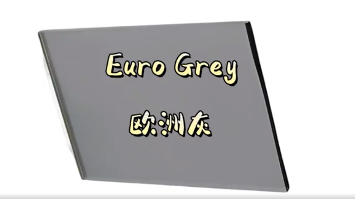 Kunxing Glass ---- Europe gray tinted glass